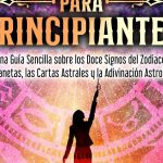 Guía de astrología para principiantes